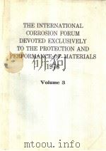 The International Corrosion Forum Devoted Exclusively to the Protection and Performance of Materials PDF电子版封面