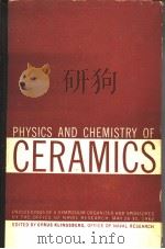 THE PHYSICS AND CHEMISTRY OF CERAMICS PDF电子版封面