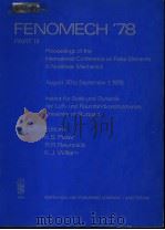 FENOMECH‘78 PART Ⅲ PDF电子版封面 K.S.PISTER R.R.REYNOLDS K.J.