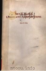 METAL-BASED LUBRICANT COMPOSITIONS PDF电子版封面 HANRY M.DREW