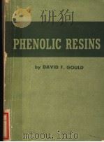 PHENOLIC RESINS PDF电子版封面 DAVID F·GOULD