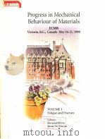 PROGRESS IN MECHANICAL BEHAVIOUR OF MATERIALS ICM8  VOLUME Ⅰ     PDF电子版封面  1550581635  FERNAND ELLYIN AND JAMES W.PRO 