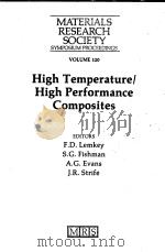 HIGH TEMPERATURE HIGH PERFORMANCE COMPOSITES PDF电子版封面 F·D·LEMKEY