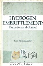 HYDROGEN EMBRITTLEMENT:PREVENTION AND CONTROL PDF电子版封面