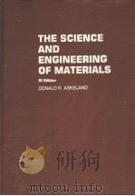 THE SCIENCE AND ENGINEERING OF MATERIALS     PDF电子版封面  0278000576  DONALD R.ASKELAND 