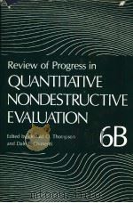 REVIEW OF PROGRESS IN QUANTITATIVE NONDESTRCTIVE EVALUATION PDF电子版封面 DALE E·CHIMENTI