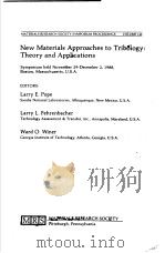 NEW MATERIALS APPROACHES TO TRIBOLOGY:THEORY AND APPLICATIONS（ PDF版）