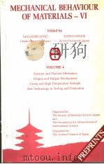 MECHANICAL BEHAVIOUR OF MATERIALS Ⅵ VOLUME 4 PDF电子版封面 0080378900 MASAHIRO JONO TATSUO INOUE