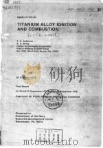 TITANIUM ALLOY INGITION AND COMBUSTION PDF电子版封面 V.G.ANDERSON B.A.MANTY