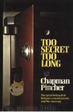 TOO SECRET TOO LONG PDF电子版封面 0283991518 THE GREAT BETRAYAL OF BRITAIN’