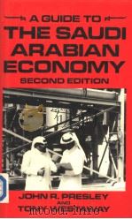 A GUIDE TO THE SAUDI ARABIAN ECONOMY SECOND EDITION PDF电子版封面 0333419723 JOHN R.PRESLEY AND A.J.WESTAWA