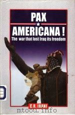 PAX AMERICANA!     PDF电子版封面  8174764534  C R IRANI 