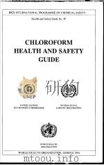 IPCS CHLOROFORM HEALTH AND SAFETY GUIDE PDF电子版封面 9241510870