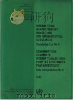 INTERNATIONAL NONPROPRIETARY NAMES (INN)FOR PHARMACEUTICAL SUBSTANCES DéNOMINATIONS COMMUNES INTERN PDF电子版封面