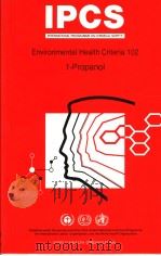 IPCS INTERNATIONAL PROGRAMME ON CHEMICAL SAFETY  Environmental Health Criteria 102  1-Propanol（ PDF版）