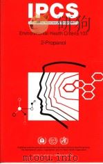 IPCS INTERNATIONAL PROGRAMME ON CHEMICAL SAFETY Environmental Health Criteria 103 2-Propanol PDF电子版封面 9241571039