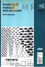 Introduction to tropical fish stock assessment Part 2:Exercises PDF电子版封面 9251043256 Per Sparre Siebren C.Venema