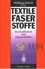WOLFGANG BOBETH (HRSG.) TEXTILE FASER STOFFE（ PDF版）