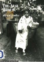 THE ARAB WORLD 1994 PDF电子版封面 0415042003