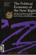 THE POLITICAL ECONOMY OF THE NEW RIGHT 1990 PDF电子版封面 0805795561