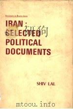 IRAN：SELECTED POLITICAL DOCUMENTS     PDF电子版封面    SHIV LAL 