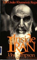 INSIDE IRAN LIFE UNDER KHOMEINI'S REGIME PDF电子版封面 0312014481 JOHN SIMPSON