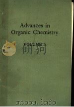 ADVANCES IN ORGANIC CHEMISTRY VOLUME 5 PDF电子版封面