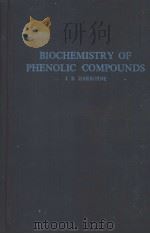 BIOCHEMISTRY OF PHENOLIC COMPOUNDS PDF电子版封面 J.B.HARBORNE