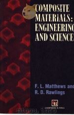 COMPOSITE MATERIALS:ENGINEERING AND SCIENCE 1993 PDF电子版封面 0412559706