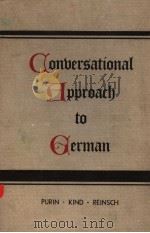 CONVERSATIONAL APPROACH TO GERMAN PDF电子版封面 C·M·PURIN