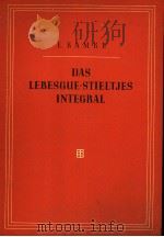 DAS LEBESGUE-STIELTJES INTEGRAL PDF电子版封面 DR.E.KAMKE
