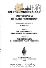 ENCYCLOPEDIA OF PLANT PHYSIOLOGY X PDF电子版封面 W.RUHLAND