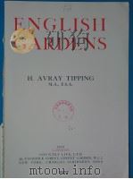 ENGLISH GARDENS PDF电子版封面 H·AVRAY TIPPING