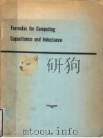 FORMULAS FOR COMPUTING CAPACITANCE AND INDUCTANCE PDF电子版封面