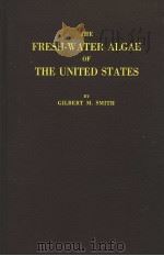 FRESH-WATER ALGAE OF THE UNITED STATES PDF电子版封面 GILBERT M·SMITH