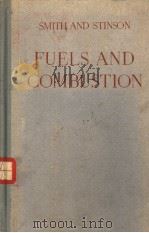 FUELS AND COMBUSTION PDF电子版封面 MARION L·SMITH