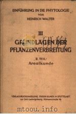 GRUNDLAGEN DER PFLANZENVERBREITNG TEIL 2     PDF电子版封面     
