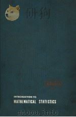 INTRODUCTION TO MATHEMATICAL STATISTICS     PDF电子版封面    ROBERT V·HOGG 