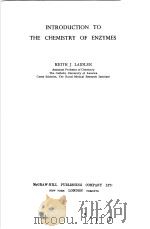 INTRODUCTION TO THE CHEMISTRY OF ENZYES PDF电子版封面 DEITH J·LAIDLER