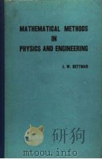 MATHEMATICAL METHODS IN PHYSICS AND ENGINEERING PDF电子版封面 JOHN W·DETTMAN