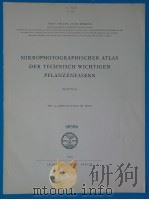 MIKROPHOTOGRAPHISCHER ATLAS DER TECHNISCH WICHTIGEN PFLANZENFASERN TEXTTEIL     PDF电子版封面     