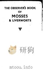 MOSSES AND LIVERWORTS PDF电子版封面 ARTHUR L.JEWELL