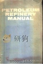 PETROLEUM REFINERY MANUAL PDF电子版封面