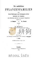 PFLANZENF AMILIEN Ⅰ.TEIL ABTEILUNG 3 Ⅰ HIILFTE     PDF电子版封面    A.ENGLER 