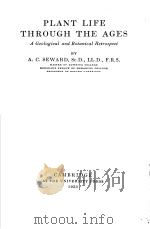 PLANT LIFE THROUGH THE AGES PDF电子版封面 A·C·SEWARD
