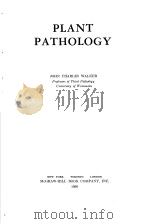 PLANT PATHOLOGY     PDF电子版封面    JOHN CHARLES WALKER 