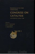 PROCEEDINGS OF THE THIRD INTERNATIONAL CONGRESS ON CATALYSIS VOLUME Ⅱ PDF电子版封面