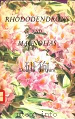 RHODODENDRONS AND MAGNOLIAS PDF电子版封面 DOUGLAS BARTRUM