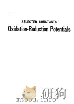 SELECTED CONSTANTS OXYDO-REDUCTION POTENTIALS PDF电子版封面 G·CHARLOT