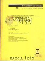 SMART STRUCTURES AND MATERIALS 1999 SMART STRUCTURES AND INTEGRATED SYSTEMS VOL.3668 1999 PDF电子版封面 0819431427